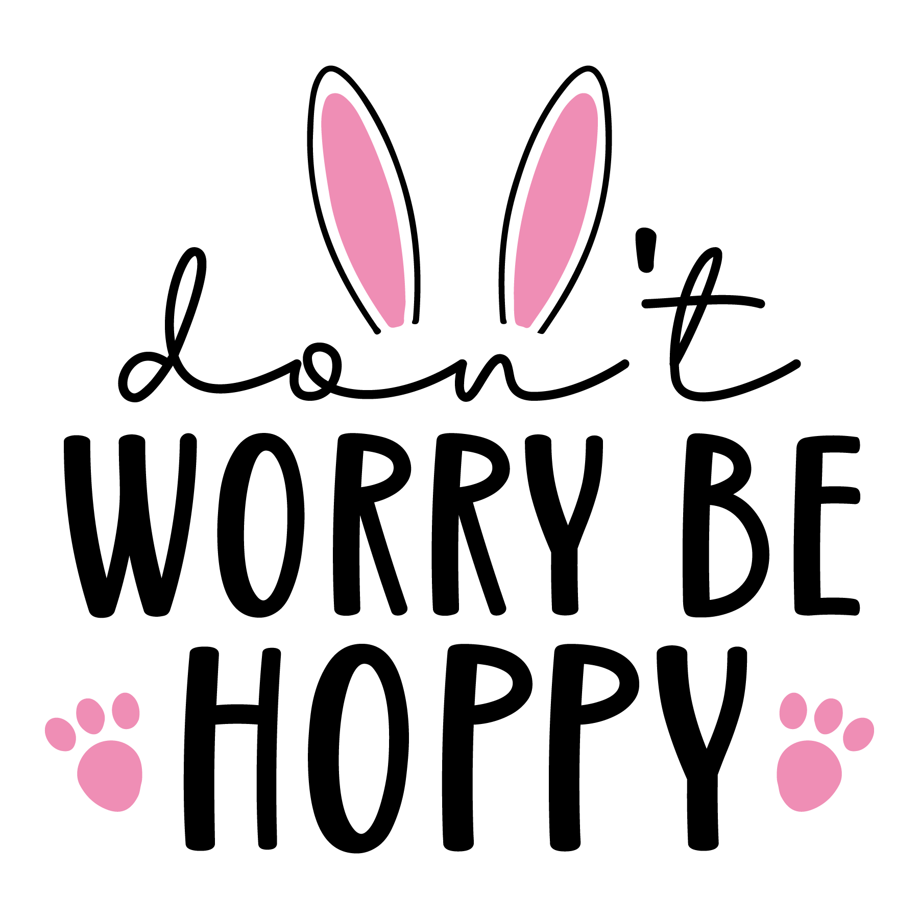 Don't Worry be Hoppy! Cute Spring/Easter shirt