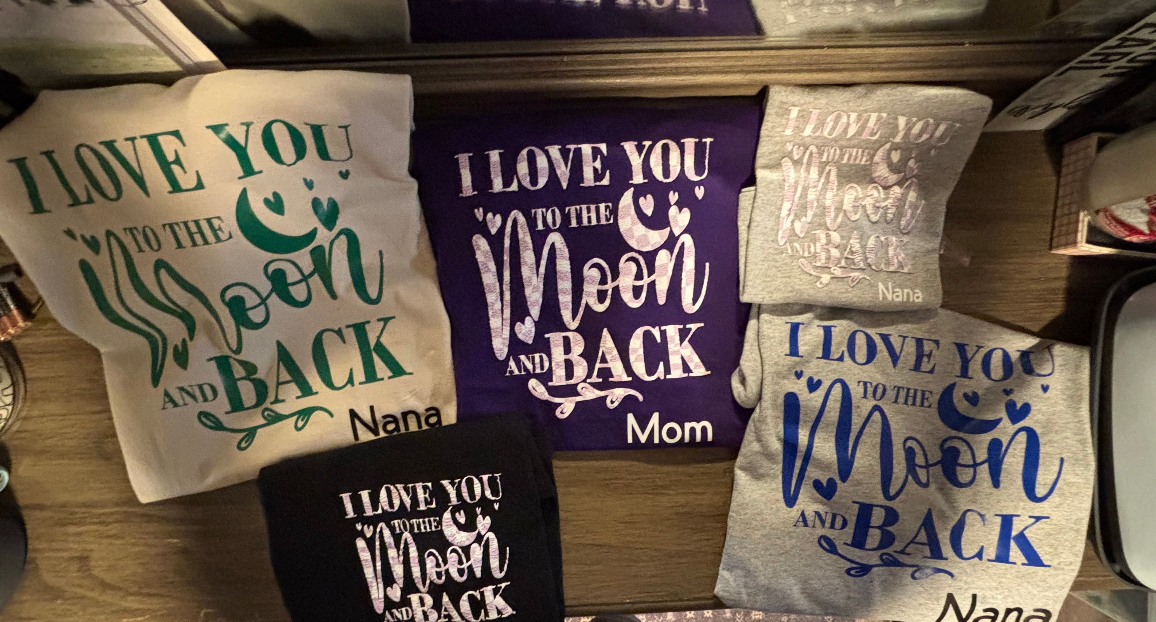 Custom "I love you to the moon.." t-shirt; add sender name at bottom;choose color and size